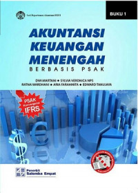 AKUNTANSI KEUANGAN MENENGAH BERBASIS PSAK BUKU 1