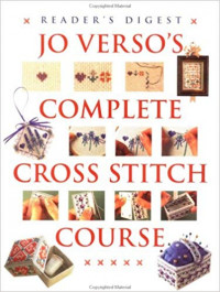 COMPLETE CROSS STITCH COURSE