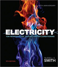 ELECTRICITY FOR REFRIGERATION, HEATING, AND AIR CONDITIONING 9TH EDITION