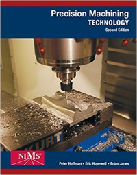 PRECISION MECHINING TECHNOLOGY: SECOND EDITION