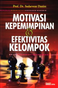 MOTIVASI KEPEMIMPINAN & EFEKTIVITAS KELOMPOK