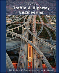 TRAFFIC & HIGHWAY ENGINEERING FIFTH EDITON