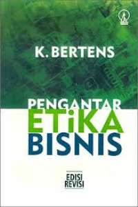 PENGANTAR ETIKA BISNIS EDISI REVISI