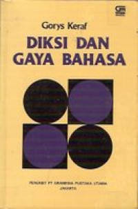 DIKSI DAN GAYA BAHASA
