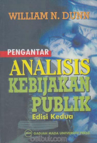 Pengantar Analisis Kebijakan Publik Edisi Kedua