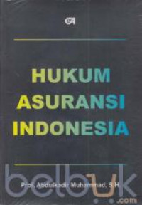 HUKUM ASURANSI INDONESIA