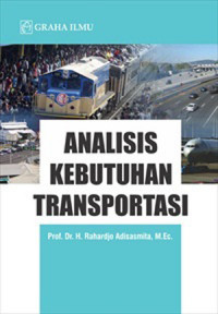 ANALISIS KEBUTUHAN TRANSPORTASI