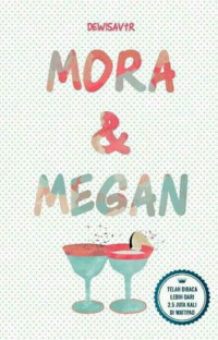 MORA DAN MEGAN