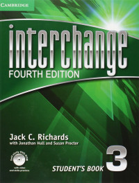 INTERCHANGE FOURTH EDITION: STUDENTS BOOK 3