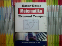 DASAR-DASAR MATEMATIKA EKONOMI TERAPAN