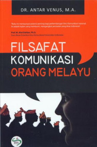 FILSAFAT KOMUNIKASI ORANG MELAYU