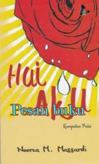 Image of HAI AKU KUMPULAN PUISI