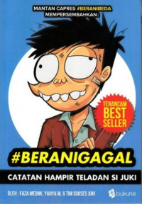 SI JUKI #BERANIGAGAL: CATATAN HAMPIR TELADAN SI JUKI