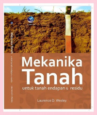 MEKANIKA TANAH UNTUK TANAH ENDAPAN DAN RESIDU