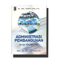 ADMINISTRASI PEMBANGUNAN STUDI KAJIAN PKL