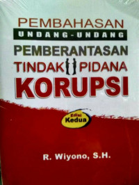 PEMBAHASAN UNDANG-UNDANG TINDAK PIDANA KORUPSI