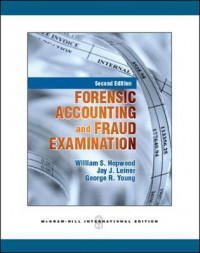 FORENSIC ACCOUNTING AND FRAUD EXAMINATION, SECOND EDITION