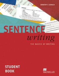 SENTENCE WRITING THE BASICS OF WRITING STUDENT BOOK