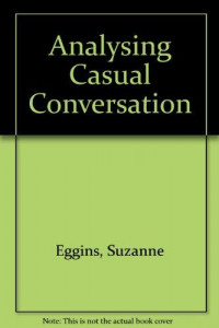 ANALYSING CASUAL CONVERSATION
