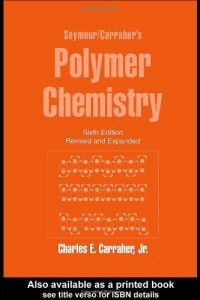 POLYMER CHEMISTRY SIXTH EDITION REVISED AND EXPANDED
