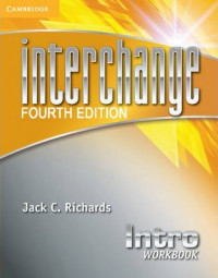 INTERCHANGE FOURTH EDITION: INTRO WORKBOOK