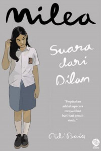 MILEA: SUARA DARI DILAN