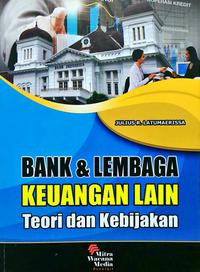 Image of BANK DAN LEMBAGA KEUANGAN LAIN: TEORI DAN KEBIJAKAN