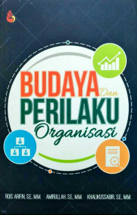 BUDAYA DAN PERILAKU ORGANISASI