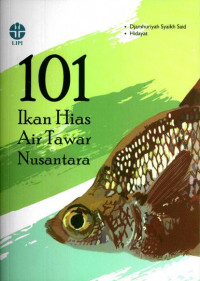 101 IKAN HIAS AIR TAWAR NUSANTARA