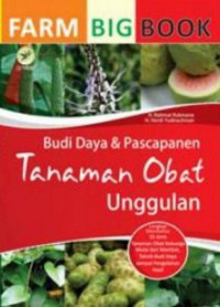 BUDI DAYA & PASCAPANEN TANAMAN OBAT UNGGULAN