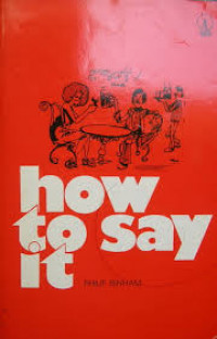 How to Say it