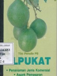 ALPUKAT: PENANAMAN JENIS KOMERSIAL, ASPEK PEMASARAN