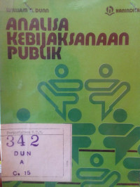 ANALISA KEBIJAKSANAAN PUBLIK