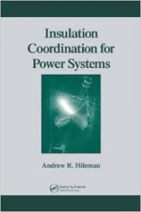 INSULATION COORDINATION FOR POWER SYSTEMS