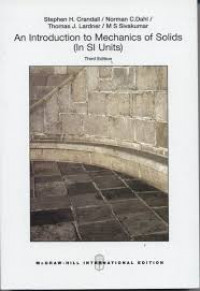 AN INTRODUCTION TO THE MECHANICS OF SOLIDS (IN SI UNITS) THIRD EDITION