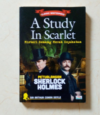A STUDY IN SCARLET : BENANG MERAH KEJAHATAN