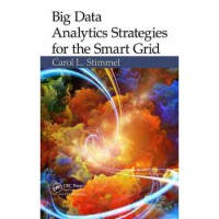 BIG DATA ANALYTICS STRATEGIES FOR THE SMART GRID