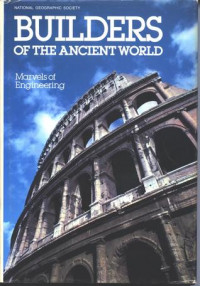BUILDERS OF THE ANCIENT WORLD