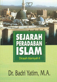 SEJARAH PERADABAN ISLAM