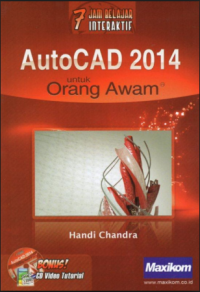 7 JAM BELAJAR INTERAKTIF AUTOCAD 2014 UNTUK ORANG AWAM