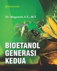 BIOETANOL GENERASI KEDUA