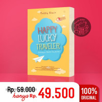 HAPPY LUCKY TRAVELER: KEHIDUPAN ADALAH PERJALANAN