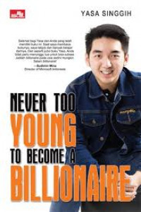 Image of NEVER TOO YOUNG TO BECOME A BILLIONAIRE