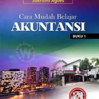 CARA MUDAH BELAJAR AKUNTANSI: BUKU 1