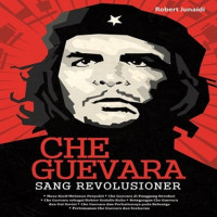 CHE GUEVARA SANG REVOLUSIONER