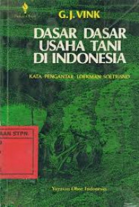 DASAR-DASAR USAHA TANI DI INDONESIA