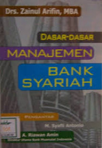 DASAR - DASAR MANAJEMEN BANK SYARIAH