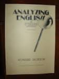 ANALYZING ENGLISH AN AINTRODUCTION TO DESCRIPTIVE LINGUISTICS