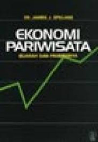 EKONOMI PARIWISATA SEJARAH DAN PROSPEKNYA
