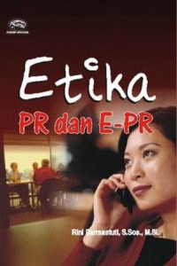 ETIKA PR DAN E-PR